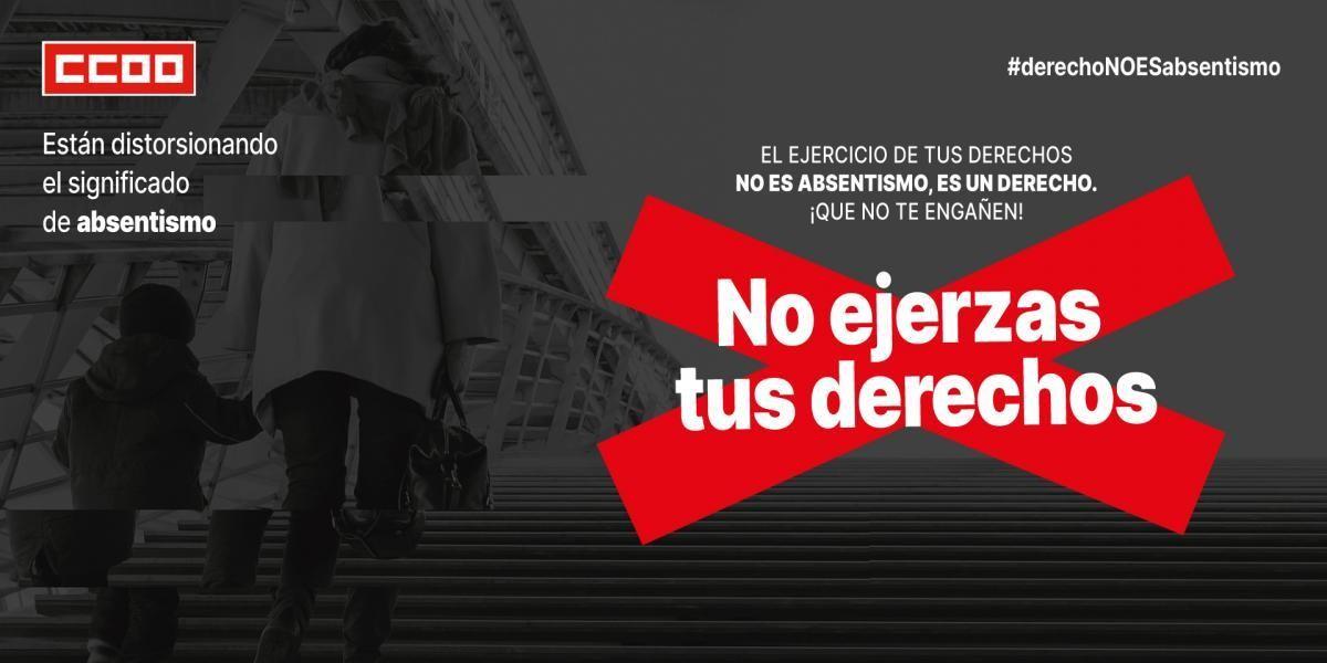 Derecho no es absentismo